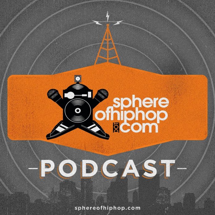 Sphere of Hip Hop Podcast episode 115