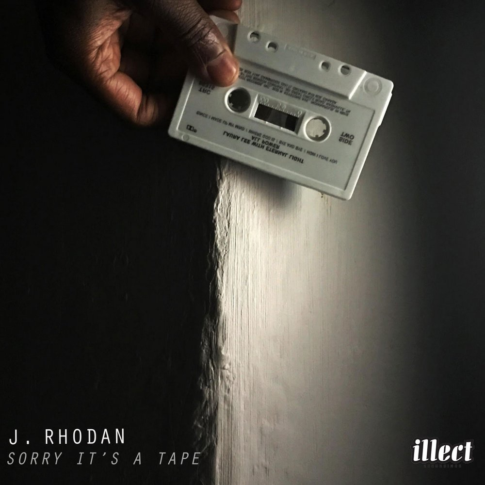 Sorry It's A Tape by J. Rhodan