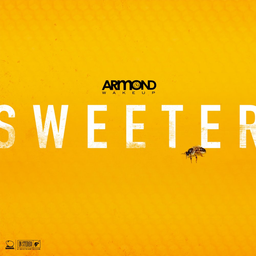 Armond WakeUp Sweeter single and remix
