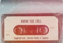 PREMIERE: Imperial “Know the Call (ft. Sareem Poems & Sojourn)” Know the Call by Imperial featuring Sareem Poems and Sojourn